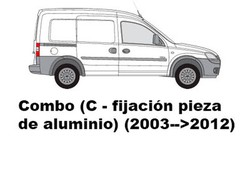 Combo (C - fijación pieza de aluminio) (2003-->2012)