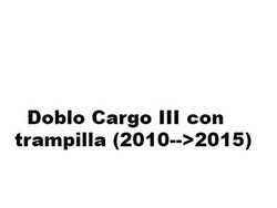Doblo Cargo (III - con trampilla) (2010-->2015)