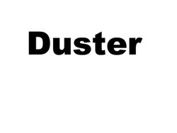 DUSTER