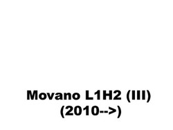 Movano L1H2 (III) (2010-->)
