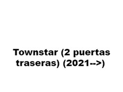 Townstar (2 puertas traseras) 2021>