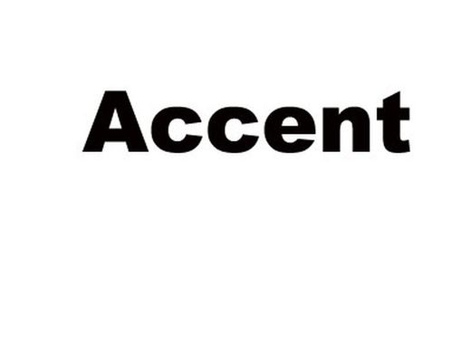 ACCENT