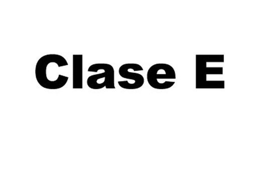 Clase E