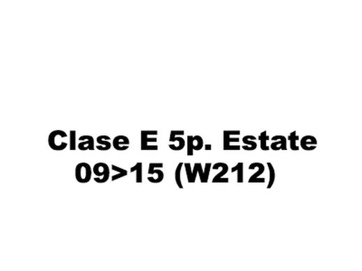 Clase E familiar 09>15 (W212)