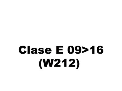 Clase E sedan 09>16 (W212)