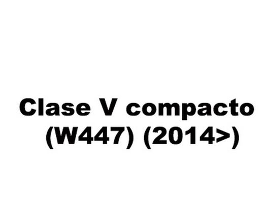 Clase V compacto (W447) 14>