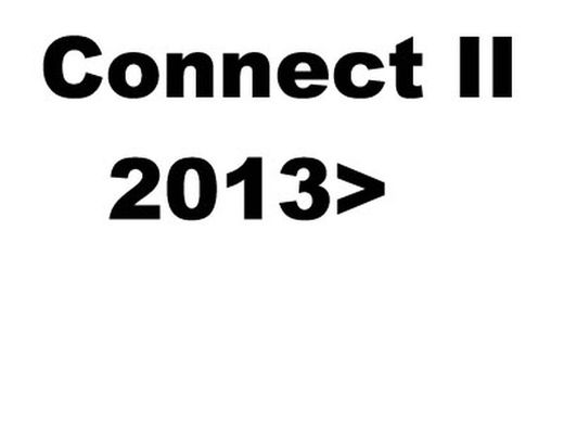Connect II 2013>