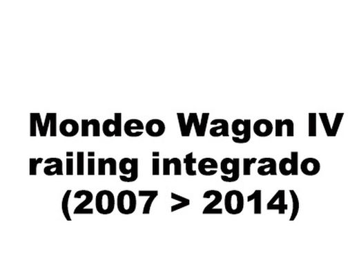 Mondeo SW IV 07>14 con railing integrado