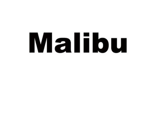 MALIBU