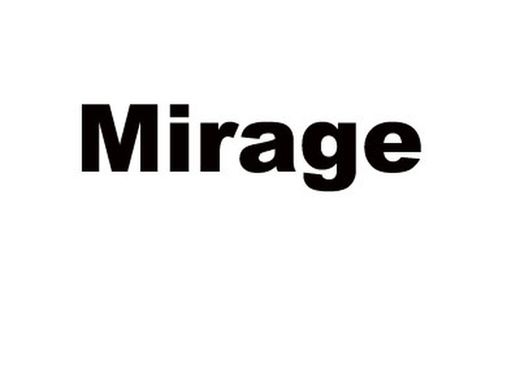 MIRAGE