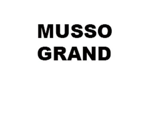 MUSSO GRAND