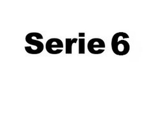 Serie 6