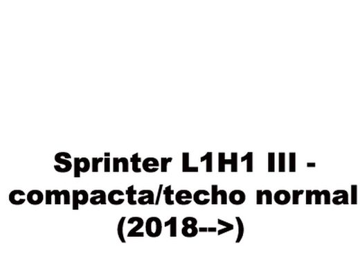Sprinter L1H1 (III - compacta/techo normal) (2018-->)