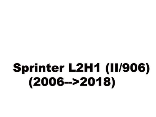 Sprinter L2H1 (II/906) (2006-->2018)