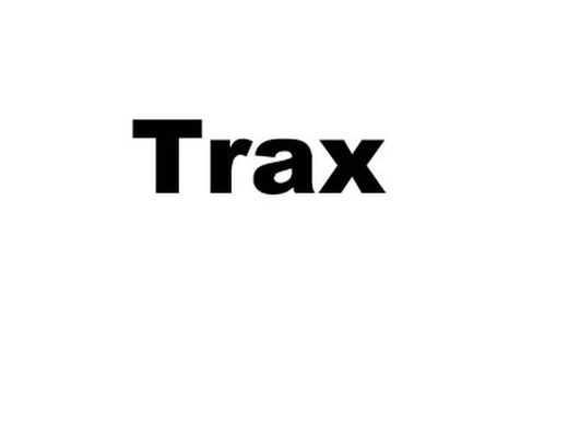 TRAX