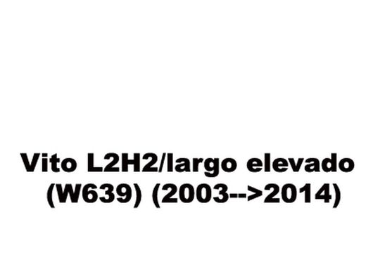 Vito L2H2/largo elevado (W639) (2003-->2014)